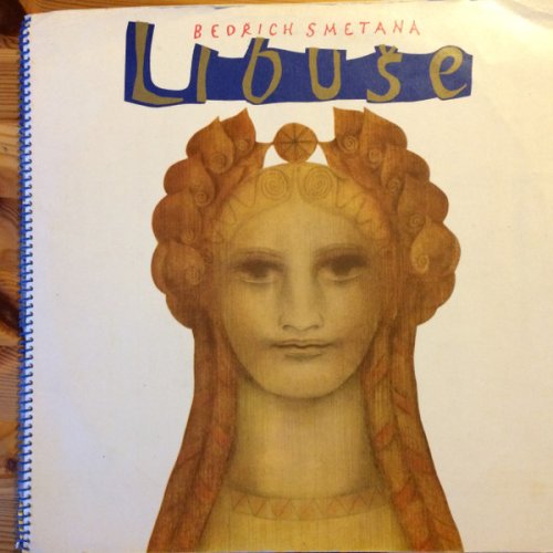 Bedřich Smetana – Libuše LP