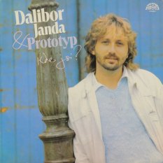 Dalibor Janda & Prototyp  – Kde Jsi? LP