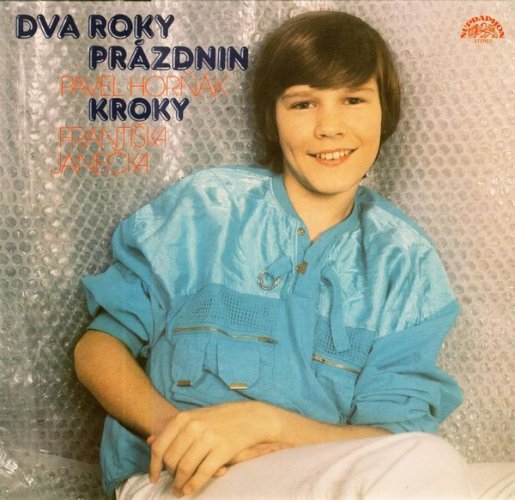Pavel Horňák, Kroky Františka Janečka – Dva Roky Prázdnin LP