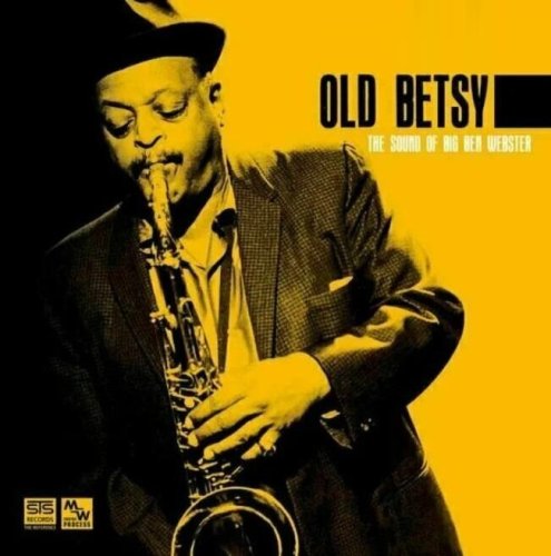 STS Digital - OLD BETSY THE SOUND OF BIG BEN WEBSTER