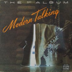 Modern Talking - The 1st Album LP