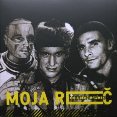 Moja Reč – Dobrí Chlapci 3 LP