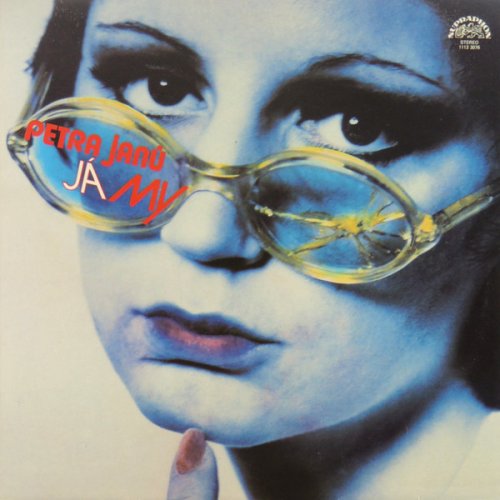 Petra Janů – Já & My LP