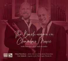STS Digital - THE BACH ORGAN IN CHAMBER MUSIC